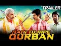 Main Tujhpe Qurban VVS 2019 Official Hindi Dubbed Trailer Sivakarthikeyan Sri Divya