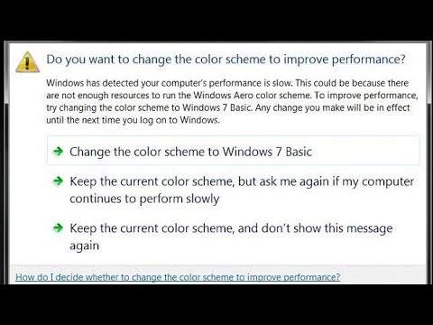 do you want to change the color scheme to improve performance windows 7 Md Rocky