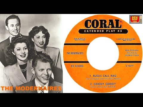 The Modernaires - Bugle Call Rag / Goody, Goody  (1952)