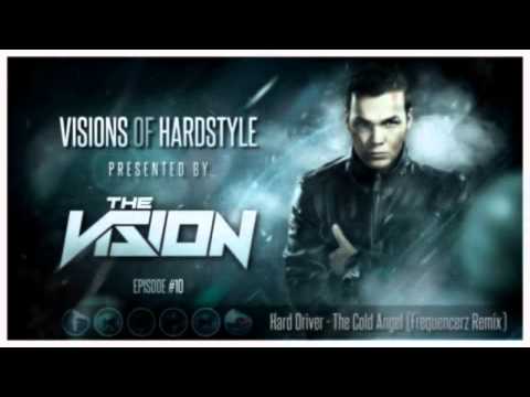 Episode #10 - Visions Of Hardstyle - The Vision