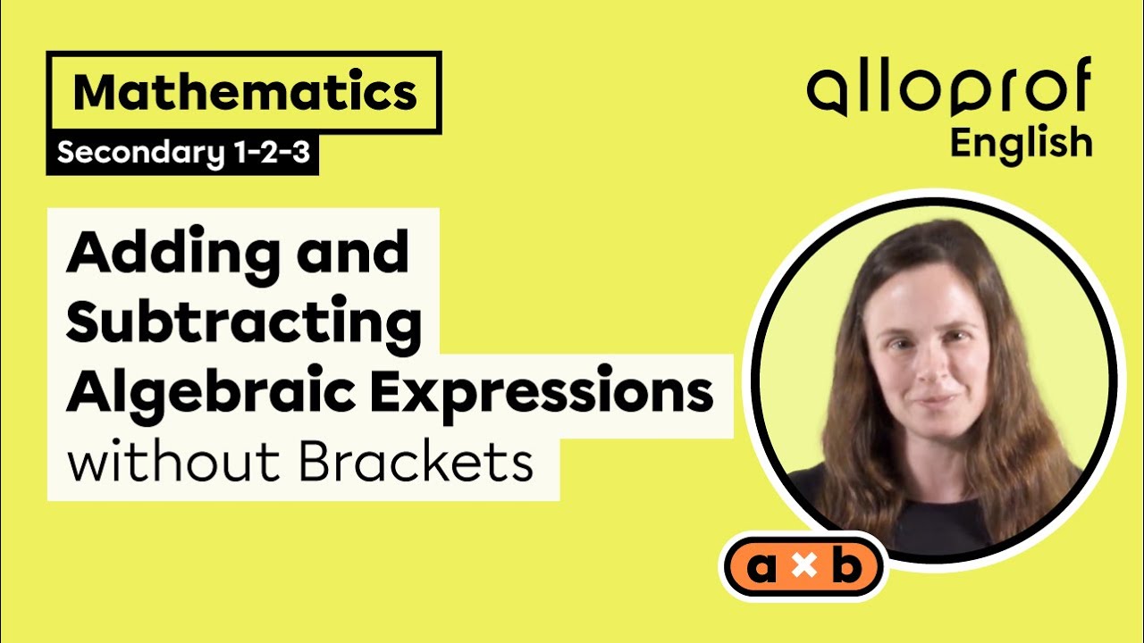 Adding and Subtracting Algebraic Expressions without Brackets