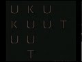 UKU KUUT FT. MARYN E. COOTE - MAIN FUNK