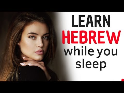 Learn Hebrew While You Sleep 😴 Daily Life In Hebrew 💤 Hebrew Conversation (8 Hours)