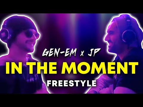 Gen-Em x JP - In the Moment (Freestyle)