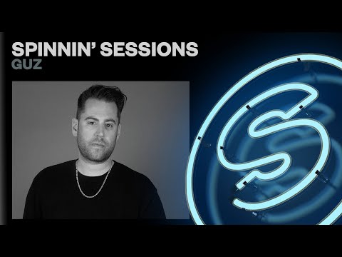 Spinnin’ Sessions Radio – Episode #549 | Guz