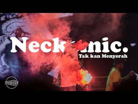 Neckemic - Tak Kan Menyerah Live at Curva Sud Fest 2019