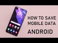 How to save mobile data in Android phones