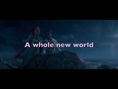 A Whole New World Lyrics (Aladdin) - Mena Massoud, Naomi Scott