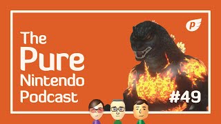 What makes a good game demo? | Pure Nintendo Podcast E49