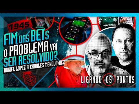 O FIM DAS BETS? DANIEL LOPEZ E CHARLES MENDLOWICZ – Inteligência Ltda. Podcast #1945