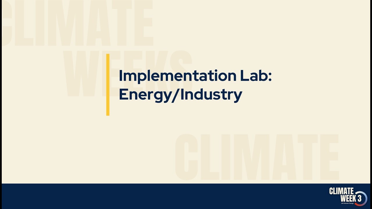 Implementation Lab: Powering the Real Economy through Energy and Industrial Transformation