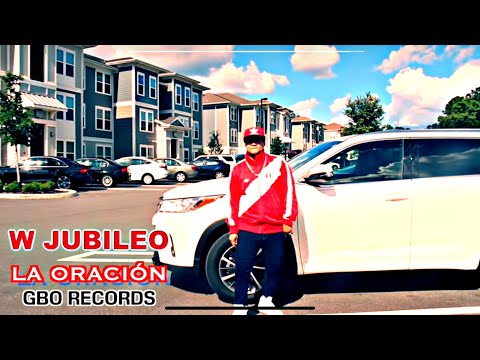 W jubileo - LA ORACIÓN - (VIDEO OFICIAL)