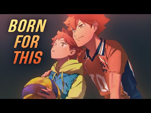 The Story Of Hinata Shoyo - Haikyuu [AMV] - Born For This
