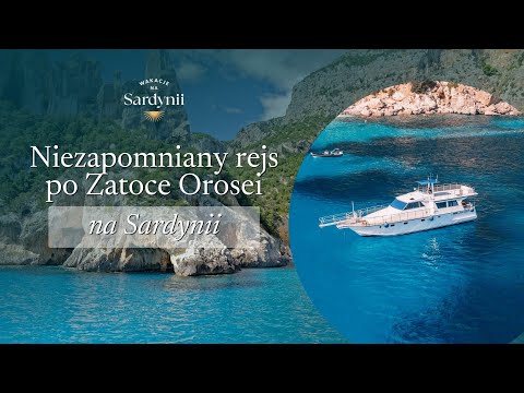 Rejs po Zatoce Orosei na Sardynii