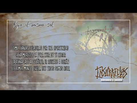 INSURRECTOS - Bajo el Mismo Sol - (EP Secretos y Miedos 2020)