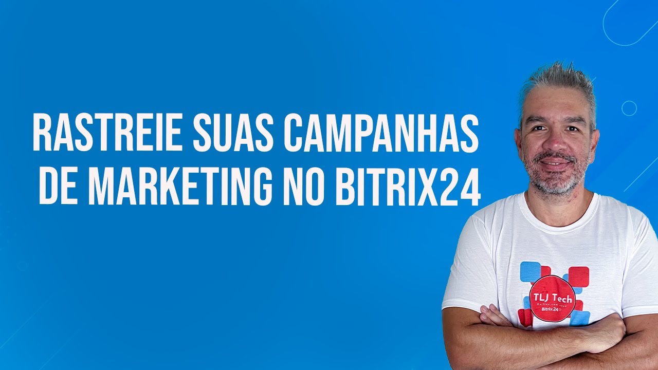 COMO RASTREAR UTMs NO BITRIX24