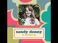 1967 - Sandy Denny With Alex Campbell - The leaves of life