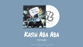 Download lagu Lirik Lagu Kasih Aba-aba - Naykilla, Tenxi & Jemsii (mmsub ) mp3