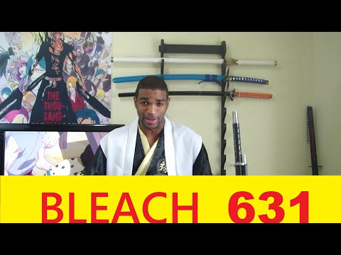 BLEACH CHAPTER 631 REVIEW (ELITE VER)