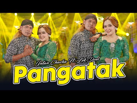 Intan Chacha Ft. Lek Doel - Pangatak (Official Music Video)