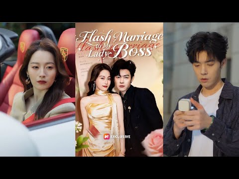 Flash Marriage to My Lady Boss | From contract deal to unexpected love