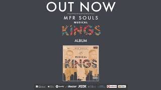 Amapiano | MFR Souls - Musical Kings Album