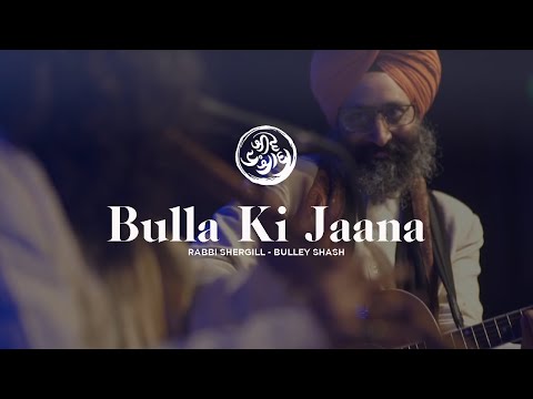 Bulla Ki Jaana | Rabbi Shergill | Jeevay Punjab