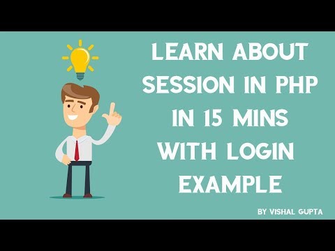 Learn about SESSION in PHP in 15 Mins with Login Example