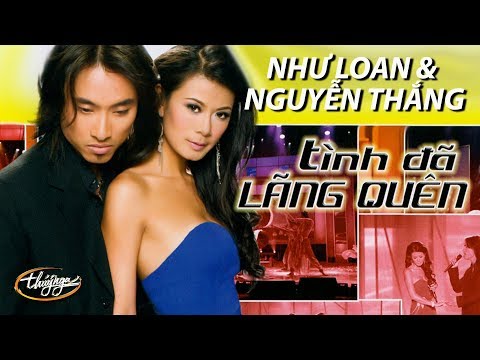 PBN 92 | Như Loan & Nguyễn Thắng - Tình Đã Lãng Quên