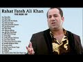 Soulful Sufi Hits Rahat Fateh Ali Khan Best Qawwali Romantic Songs Jukebox All Time Hits