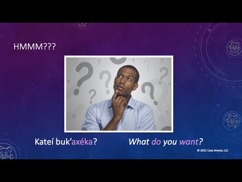 Let's Talk Taíno 25 - I want... You want...