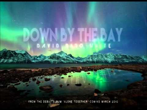 David Dino White - Down By The Bay [Official HD Audio]