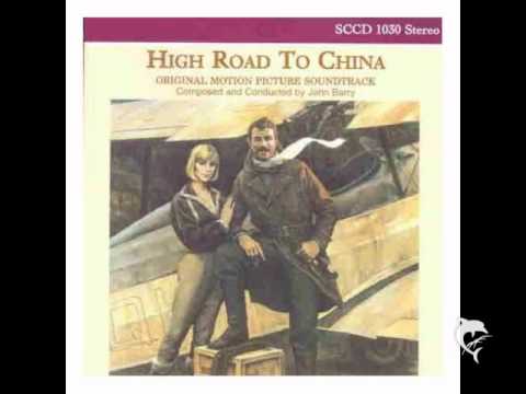 High Road To China - John Barry - High Road End Title