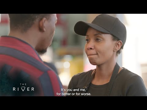 It's you and me, for better or for worse | The River S5 | 1Magic | Episode 03