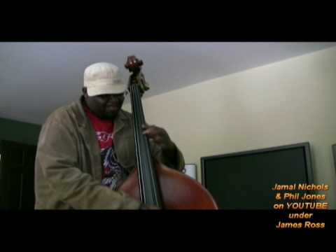 James Ross @ Jahmal Nichols & Phil Jones - Upright Bass Jamming - (Phil Jones Bass Amps) Pt. 1#