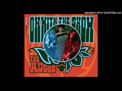 The Muggs - Never Know Why