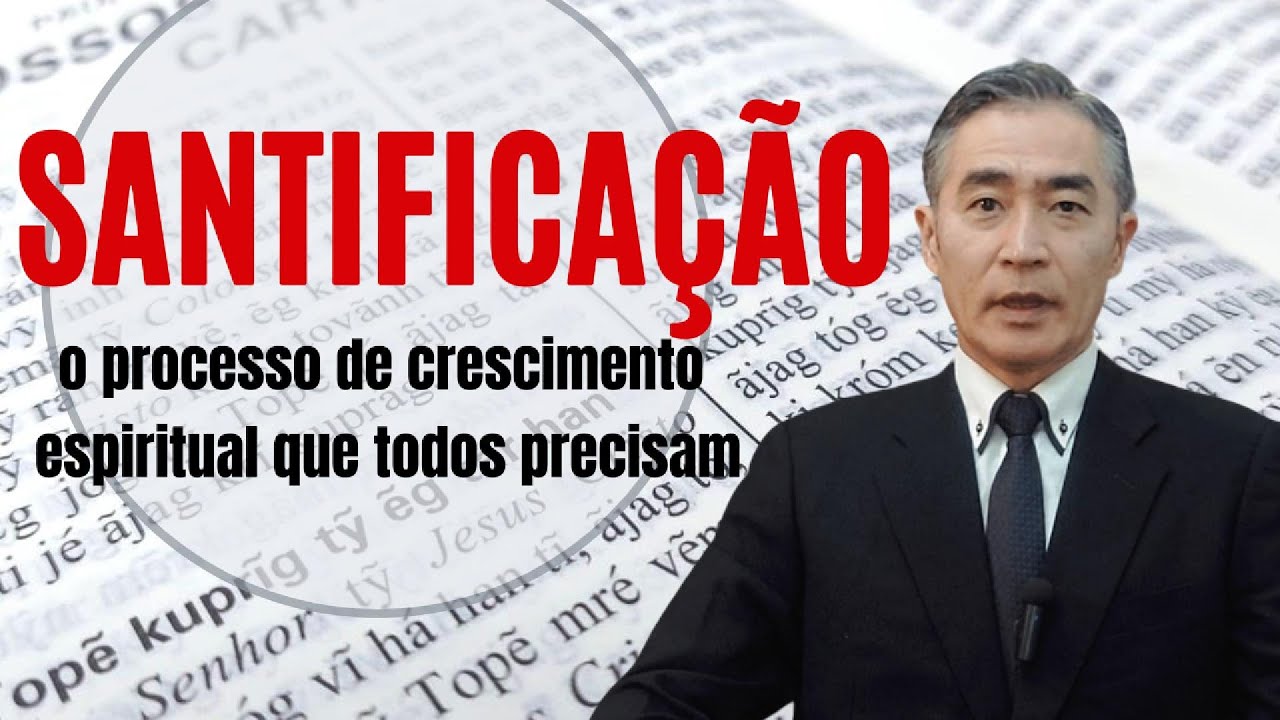 SANCTIFICATION: The Way to Live According to God's Will