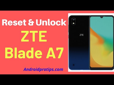 How to Reset & Unlock ZTE Blade A7