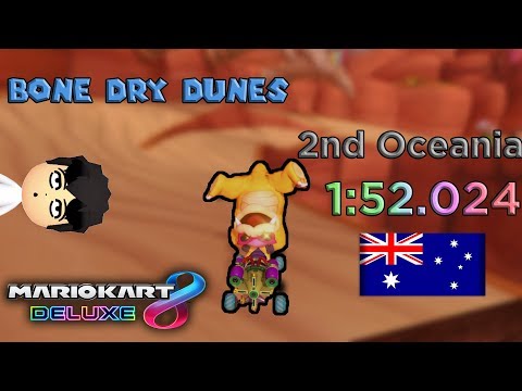 [MK8DX] Bone Dry Dunes 2nd Oceania by Rnm★ジュピター in 1:52.024 {NEW}
