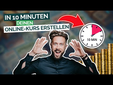 In 10 Minuten deinen Online Kurs erstellen