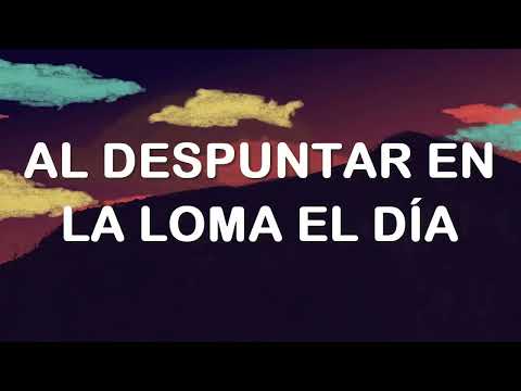 Al Despuntar En La Loma El Día - Misc Praise Songs