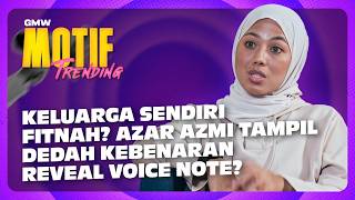 Download lagu EKSKLUSIF! 'Saya Dianiaya Suami & Difitnah Keluarga” Azar Azmi Dedah Kebenaran | Motif Trending S5 mp3