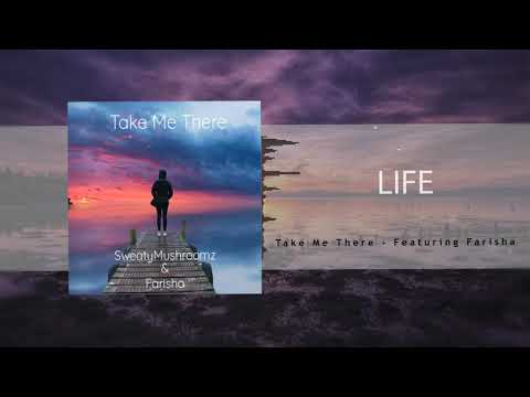 SweatyMushroomz - Take Me There (feat. Farisha) [Lyric Video]