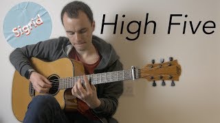 High Five - Sigrid - Fingerstyle Guitar Cover (Free Tabs)