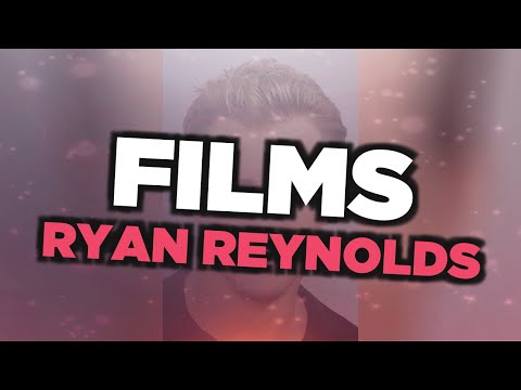 Les meilleurs films de Ryan Reynolds