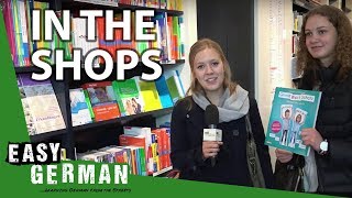 Easy German 89 - In the shops (with Pia and Lisa)