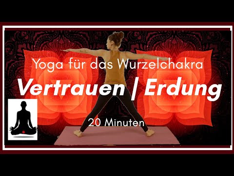 Chakra Yoga | Muladhara | Trust & Grounding | 20 minutes