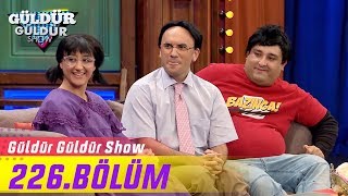 Güldür Güldür Show 226.Bölüm (Tek Parça Full HD) Güldür Güldür Show 226.Bölüm (Tek Parça Full HD)