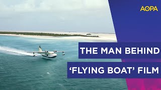 Meet Dirk Braun, the man behind the film, 'Flying Boat'