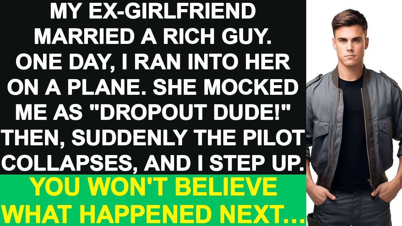 My ex married a rich guy. One day, I ran into her on a plane. I assisted the troubled flight, then..